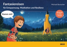 Cover-Bild zum Titel ''Komm mit!' - Fantasiereisen zur Entspannung, Meditation und Resilienz' von 'Michael Burtscher'