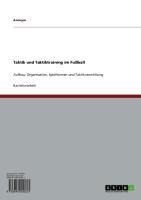 Taktik und Taktiktraining im Fußball - 