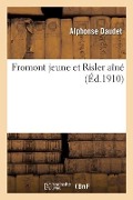 Cover-Bild zum Titel 'Fromont Jeune Et Risler Aîné' von 'Alphonse Daudet'