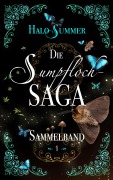 Cover-Bild zum Titel 'Die Sumpfloch-Saga (Sammelband 1)' von 'Halo Summer'