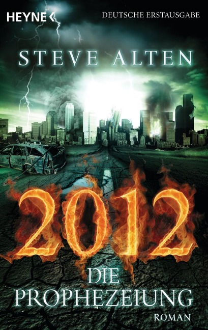 2012 - Die Prophezeiung - Steve Alten
