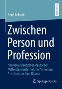 Zwischen Person und Profession - René Leibold