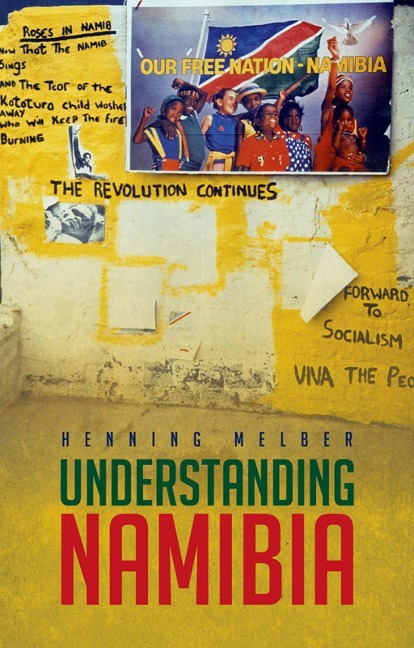 Understanding Namibia - Henning Melber