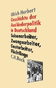 Cover-Bild zum Titel 'Geschichte der Ausländerpolitik in Deutschland' von 'Ulrich Herbert'
