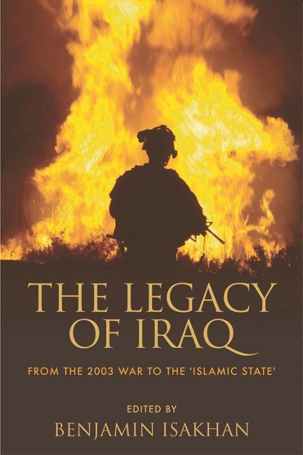 The Legacy of Iraq - 