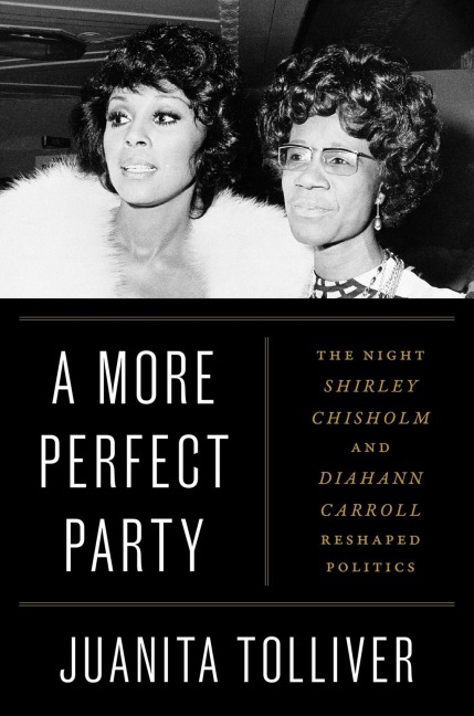 A More Perfect Party - Juanita Tolliver