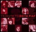 Tribute To Edith Piaf - Various (Edith Piaf Tribute)