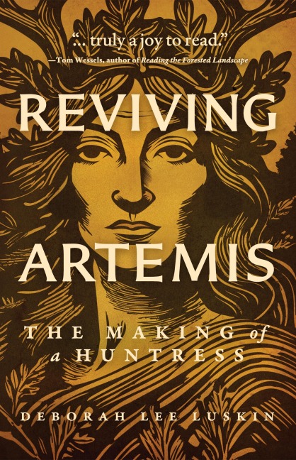 Reviving Artemis - Deborah Lee Luskin