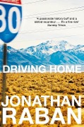Driving Home - Jonathan Raban