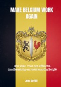 Cover-Bild zum Titel 'Make Belgium Work Again' von 'Jens Devillé'