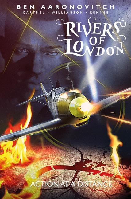 Rivers of London Volume 07: Action at a Distance - Ben Aaronovitch, Andrew Cartmel