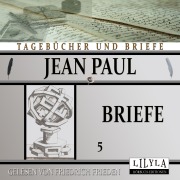 Cover-Bild zum Titel 'Briefe 5' von 'Jean Paul'