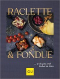 Raclette & Fondue - 