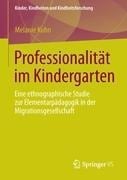 Professionalität im Kindergarten - Melanie Kuhn