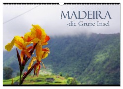 Cover-Bild zum Titel 'Madeira die Grüne Insel (Wandkalender 2026 DIN A3 quer), CALVENDO Monatskalender' von 'M. Polok M. Polok'