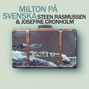 Milton P¿ Svenska - Stehen & Cronholm Rasmussen