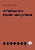 Simulation von Produktionssystemen - Jan Kosturiak, Milan Gregor