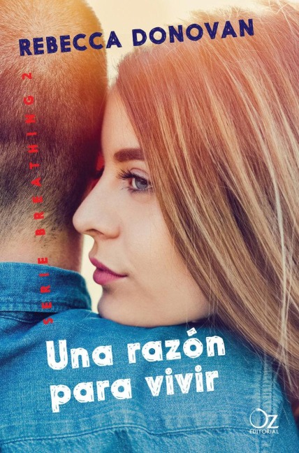 Una Razon Para Vivir -Z - Rebecca Donovan