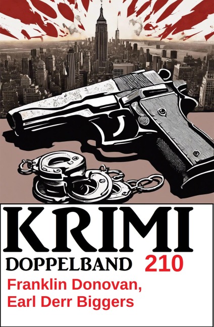 Krimi Doppelband 210 - Franklin Donovan, Earl Derr Biggers
