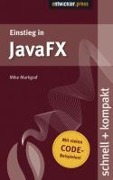Cover-Bild zum Titel 'JavaFX' von 'Mike Markgraf'