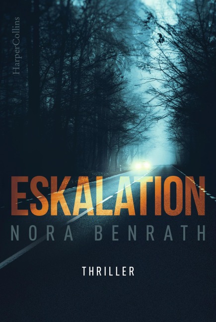 Eskalation - Nora Benrath
