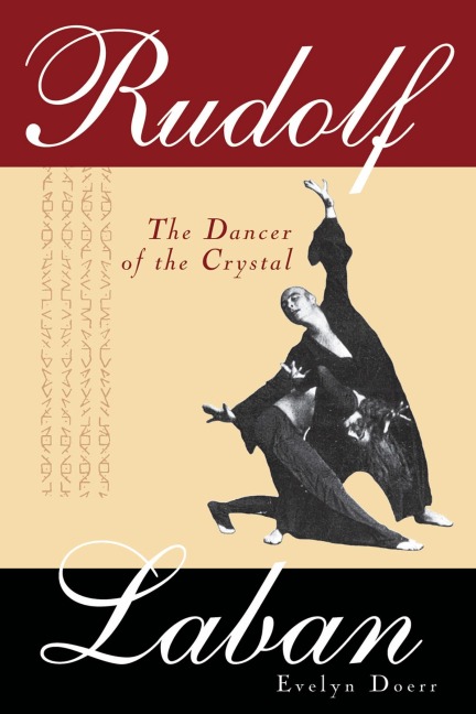 Rudolf Laban - Evelyn Doerr