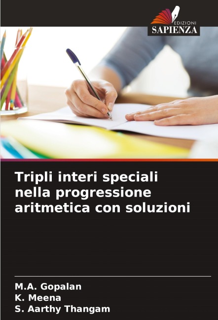 Tripli interi speciali nella progressione aritmetica con soluzioni - M. A. Gopalan, K. Meena, S. Aarthy Thangam