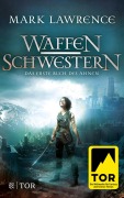 Cover-Bild zum Titel 'Waffenschwestern' von 'Mark Lawrence'