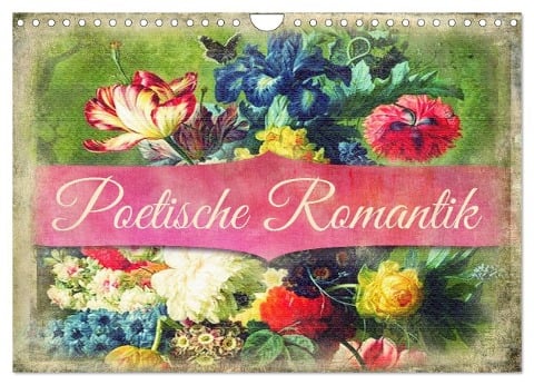 Poetische Romantik (Wandkalender 2024 DIN A4 quer), CALVENDO Monatskalender - Kathleen Bergmann