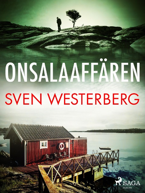 Onsalaaffären - Sven Westerberg