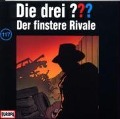 117/Der finstere Rivale - Die Drei ???