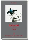 Birkwild - Hubert Zeiler