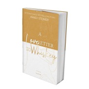 Cover-Bild zum Titel 'A Love Letter To Whiskey' von 'Kandi Steiner'