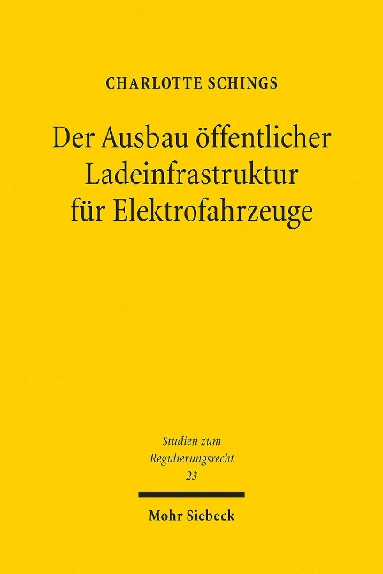 Der Ausbau öffentlicher Ladeinfrastruktur für Elektrofahrzeuge - Charlotte Schings