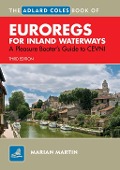 Cover-Bild zum Titel 'The Adlard Coles Book of EuroRegs for Inland Waterways' von 'Marian Martin'