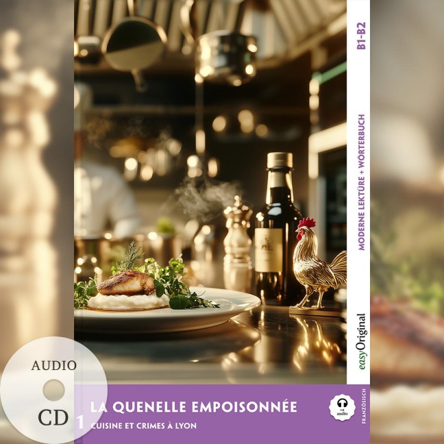 La Quenelle empoisonnée - Französische Krimi-Lektüre B1-B2 (+ Audio-CD) - Louise Delaunay