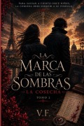 Cover-Bild zum Titel 'La Marca de las Sombras' von 'V. F'