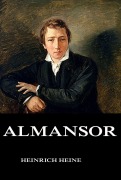 Cover-Bild zum Titel 'Almansor' von 'Heinrich Heine'