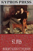 St. Ives - Robert Louis Stevenson