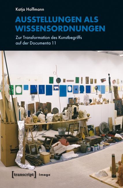 Ausstellungen als Wissensordnungen - Katja Hoffmann