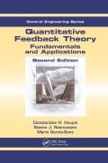 Cover-Bild zum Titel 'Quantitative Feedback Theory' von 'Constantine H. Houpis, Steven J. Rasmussen, Mario Garcia-Sanz'