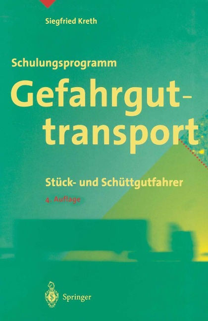 Schulungsprogramm Gefahrguttransport - Siegfried Kreth