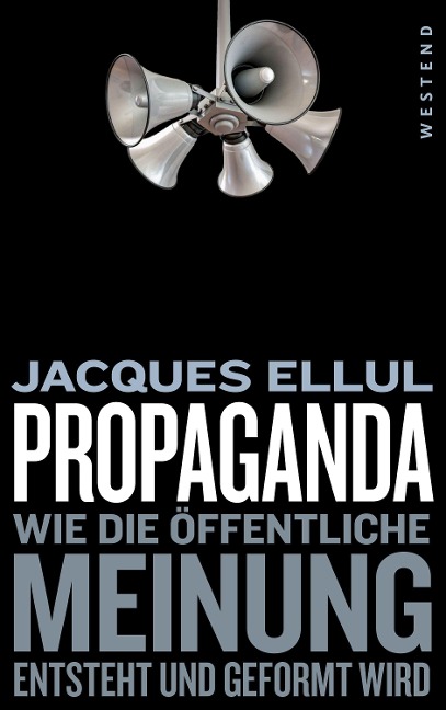 Propaganda - Jacques Ellul