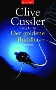 Der goldene Buddha - Clive Cussler, Craig Dirgo