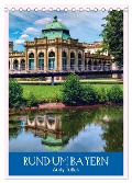 Rund um Bayern (Tischkalender 2024 DIN A5 hoch), CALVENDO Monatskalender - Andy Tetlak