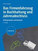 Cover-Bild zum Titel 'Das Firmenfahrzeug in Buchhaltung und Jahresabschluss' von 'Kristin Markgraf'
