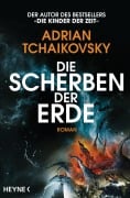 Cover-Bild zum Titel 'Die Scherben der Erde' von 'Adrian Tchaikovsky'
