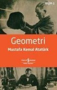 Cover-Bild zum Titel 'Geometri Mustafa Kemal Atatürk' von 'Mustafa Kemal Atatürk'