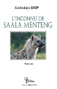 Cover-Bild zum Titel 'L'inconnu de Saala Menteng' von 'Abdoulaye Diop'