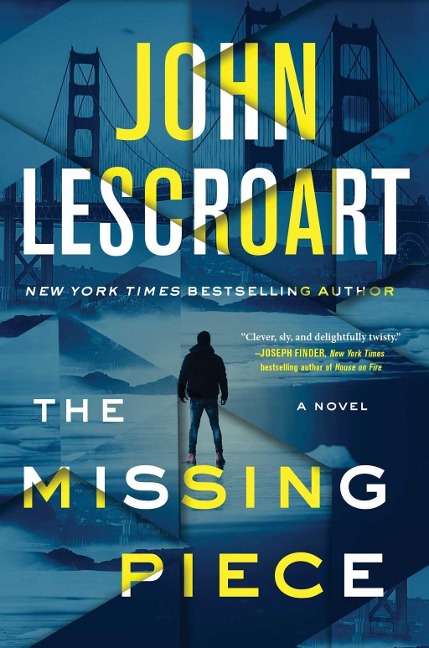 The Missing Piece - John Lescroart